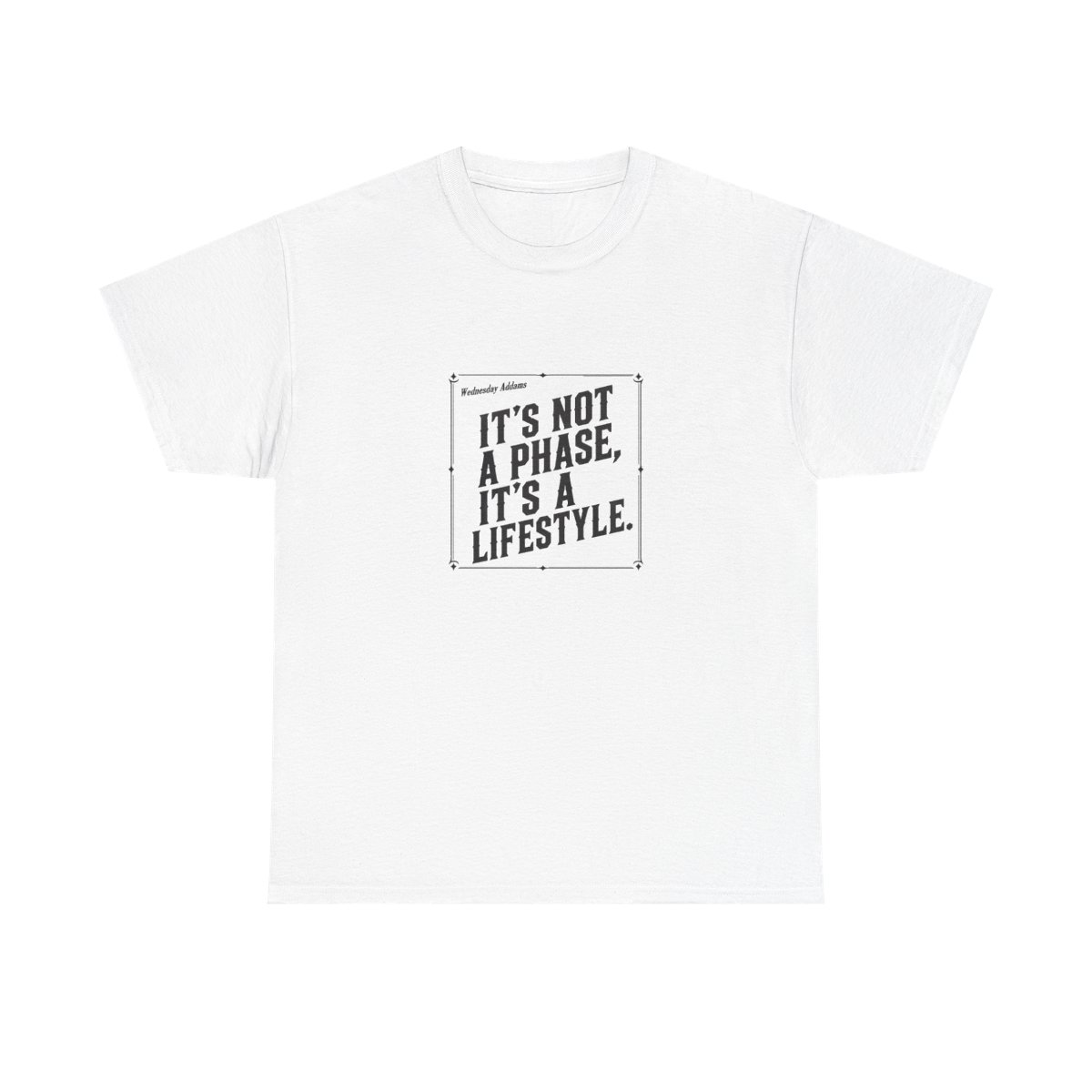 Wednesday "s not a phase, it" Unisex Tee - Official t-shirts merchandise